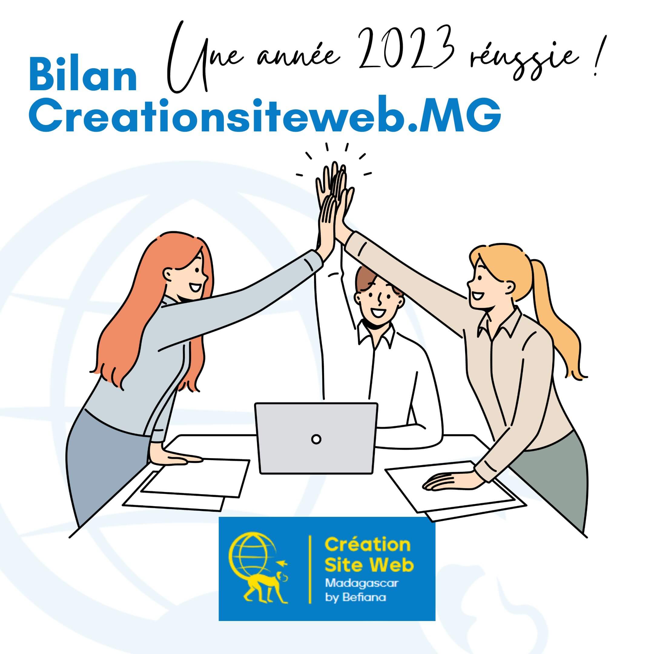 Bilan Creationsiteweb.MG : Une année 2023 réussie !