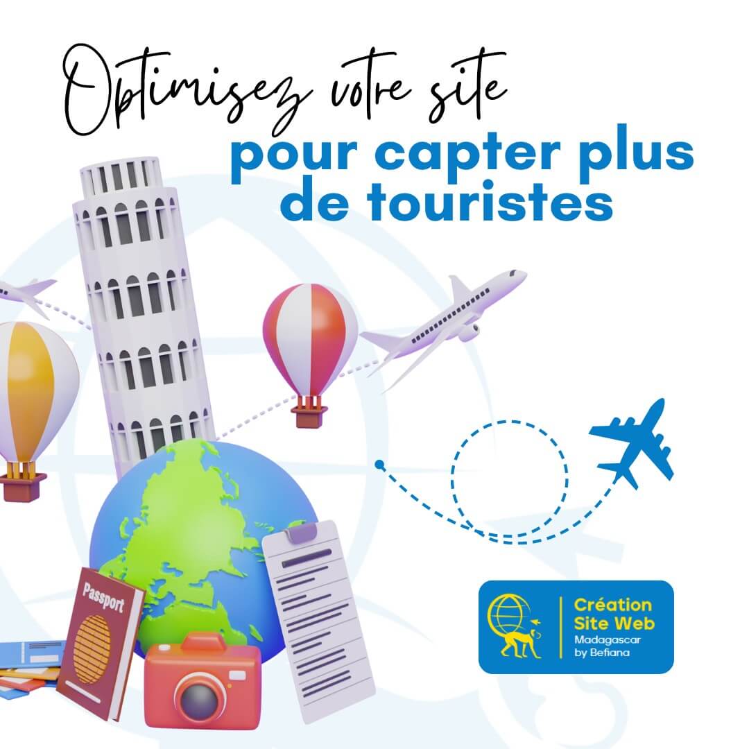 Optimisez votre site pour capter plus de touristes